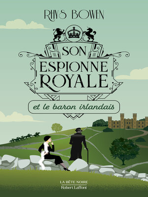 cover image of Son Espionne royale et le baron irlandais